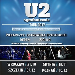 Bilety na koncert U2 Symfonicznie we Wrocław Gdynia Szczecin Poznań - 21-10-2017
