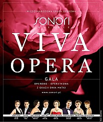 Bilety na koncert Międzynarodowa Grupa Operowa Sonori Ensemble - VIVA OPERA - Gala Operowo-Operetkowa z okazji Dnia Matki w Zabrzu - 25-05-2017
