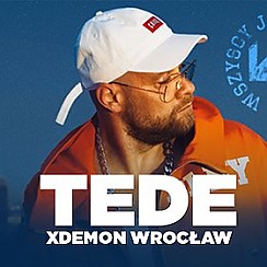Bilety na koncert TEDE we Wrocławiu - 26-04-2017