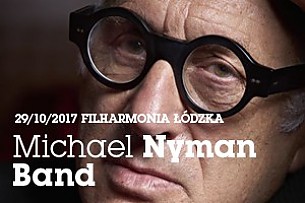 Bilety na koncert Soundedit'17 - Michael Nyman Band  w Łodzi - 29-10-2017