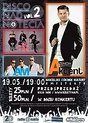 Bilety na koncert Disco nad Notecią vol.2 - Akcent - Zenon Martyniuk, Power Play, Zespół AM w Nakle - 19-05-2017