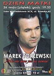 Bilety na koncert Marek Torzewski w Białej  Podlaskiej - 26-05-2017