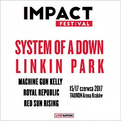 Bilety na Impact Festival: System Of A Down (SOAD), Linkin Park - System of a Down