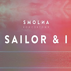 Bilety na koncert Sailor & I w Warszawie - 02-05-2017