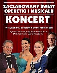 Bilety na koncert ZACZAROWANY ŚWIAT OPERETKI I MUSICALU w Gnieźnie - 20-08-2017