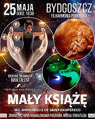 Bilety na spektakl Teatr Piasku - Tetiana Galitsyna &quot;Mały Książę&quot; - Rodzinne Show - Bydgoszcz - 25-05-2017