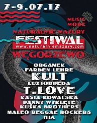 Bilety na koncert NATURALNIE MAZURY MUSIC & MORE - Farben Lehre, KULT, Organek, Luxtorpeda w Węgorzewie - 07-07-2017