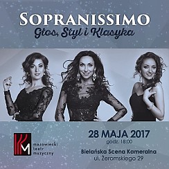 Bilety na koncert Sopranissimo - Głos, Styl i Klasyka w Warszawie - 28-05-2017