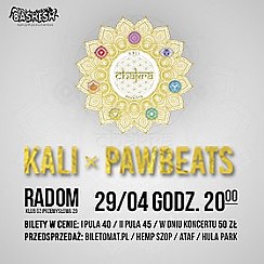 Bilety na koncert Kali x Pawbeats w Radomiu - 29-04-2017