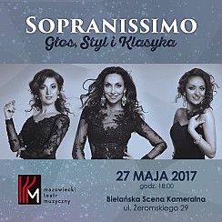 Bilety na koncert Sopranissimo - Głos, Styl i Klasyka w Warszawie - 27-05-2017