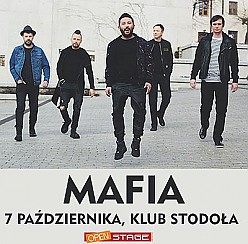 Bilety na koncert Open Stage: Mafia w Warszawie - 07-10-2017