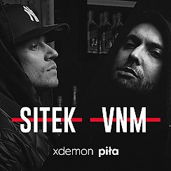 Bilety na koncert Sitek x VNM w Pile - 01-07-2017