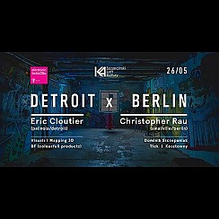 Bilety na koncert Detroit - Berlin | Eric Cloutier + Christopher Rau w Szczecinie - 26-05-2017