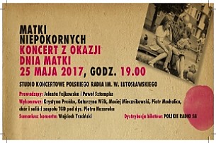 Bilety na koncert "Matki niepokornych" - koncert z okazji Dnia Matki w Warszawie - 25-05-2017