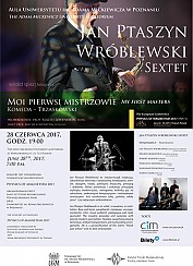 Bilety na koncert Jan Ptaszyn Wróblewski SEXTET w Poznaniu - 28-06-2017