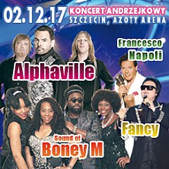 Bilety na koncert Alphaville, Fancy, sound of BoneyM i Francesco Napoli: Koncert w Andrzejki w Szczecinie - 02-12-2017