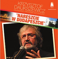 Bilety na koncert Krzysztof Daukszewicz – Nareszcie w Dudapeszcie we Wrocławiu - 25-06-2017