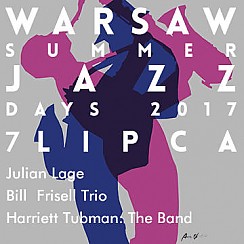 Bilety na koncert Warsaw Summer Jazz Days - Julian Lage, Bill Frisell Trio, Harriett Tubman : The Band w Warszawie - 07-07-2017