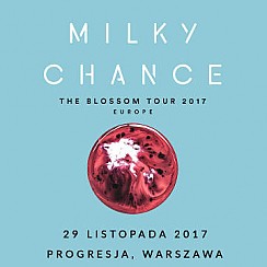 Bilety na koncert Milky Chance w Warszawie - 29-11-2017