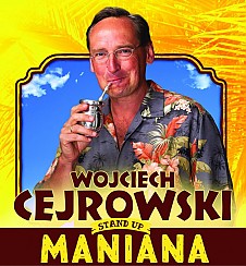Bilety na koncert Wojciech Cejrowski Stand-up comedy - Maniana- W. Cejrowski boso do Kielc - 14-06-2017