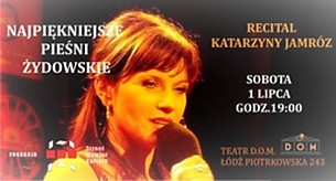Bilety na koncert Katarzyna Jamróz. Najpiękniejsze pieśni żydowskie w Łodzi - 01-07-2017