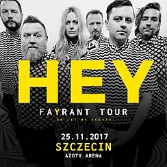 Bilety na koncert HEY - FAYRANT TOUR - 25 LAT NA SCENIE w Szczecinie - 25-11-2017