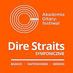 Bilety na Akademia Gitary - Finał Festiwalu: DIRE STRAITS SYMFONICZNIE