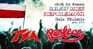 Bilety na koncert Wrock for Freedom - Dzień Niepodległości: PERFECT, TSA we Wrocławiu - 11-11-2017