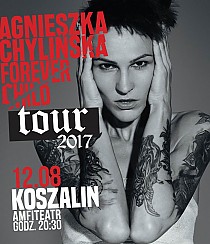 Bilety na koncert Agnieszka Chylińska - Forever Child Tour w Koszalinie - 12-08-2017