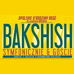 Bilety na koncert Marleyki w Starej Piwnicy: BAKSHISH we Wrocławiu - 09-02-2018