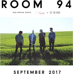 Bilety na koncert ROOM 94, goście specjalni: Hello Taylor, Set The Point - Poznań - 21-09-2017