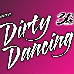 Bilety na spektakl Tribute to DIRTY DANCING Music & Dance Show - Poznań - 21-06-2017