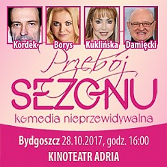 Bilety na spektakl Przebój Sezonu - komedia nieprzewidywalna - Bydgoszcz - 28-10-2017