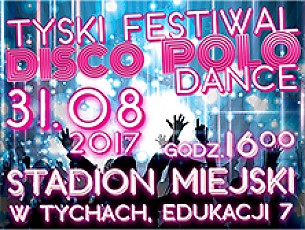 Bilety na Tyski Festiwal Disco Polo Dance