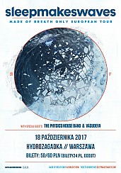 Bilety na koncert Sleepmakeswaves, Physics House Band, Vasudeva / 18.10.2017 / Warszawa - 18-10-2017
