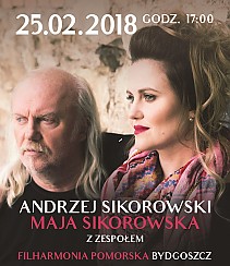 Bilety na koncert Andrzej Sikorowski i Maja Sikorowska z zespołem - Bydgoszcz - 25-02-2018
