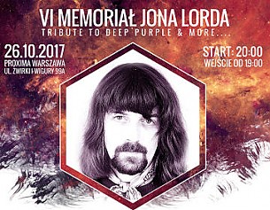 Bilety na koncert VI Memoriał Jona Lorda: Tribute to Deep Purple & more w Warszawie - 26-10-2017