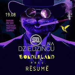 Bilety na koncert SQ na Dziedzińcu: Wonderland pres. Resume! w Poznaniu - 19-08-2017