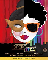 Bilety na koncert OPERO-TEKA - europejska trasa gali operowo - rozrywkowej w Katowicach - 04-03-2018