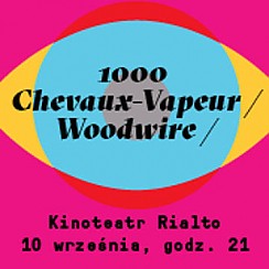 Bilety na koncert Urodziny Miasta Katowice: 1000 Chevaux-Vapeur i Woodwire - 10-09-2017