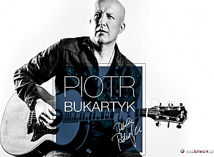 Bilety na koncert Piotr Bukartyk z zespołem - płyta &quot;KUP SOBIE PSA&quot; w Gorzowie Wielkopolskim - 22-05-2016
