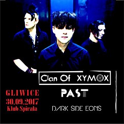 Bilety na koncert Clan of Xymox, Past, Dark Side Eons w Gliwicach - 30-09-2017