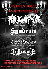 Bilety na koncert Evil is back to Szczecin II: Arkona, Ashes, Syndrom, Influence - 30-09-2017