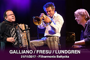 Bilety na koncert Richard GALLIANO - Paolo FRESU - Jan LUNDGREN w Gdańsku - 21-11-2017