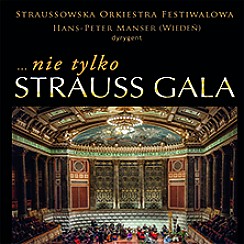 Bilety na koncert Nie tylko Strauss... Gala w Lublinie - 22-10-2017