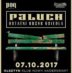 Bilety na koncert Paluch - Ostatni Krzyk Osiedla - Olsztyn - 07-10-2017