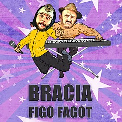 Bilety na koncert Bracia Figo Fagot w Warszawie - 06-10-2017