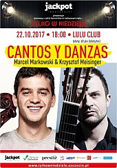 Bilety na koncert Marcel Markowski - wiolonczela i Krzysztof Meisinger - gitara w programie CANTOS Y DANZAS w Szczecinie - 22-10-2017