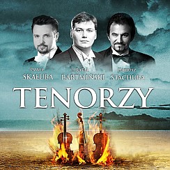 Bilety na koncert Tenorzy w Szczecinie - 26-11-2017