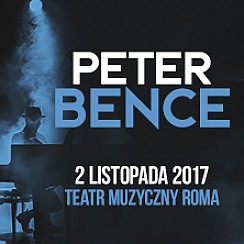 Bilety na koncert Peter Bence w Warszawie - 02-11-2017